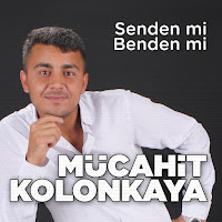 Mücahit Kolonkaya Senden Mi Benden Mi