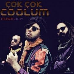 Murat Akay Çok Çok Coolum