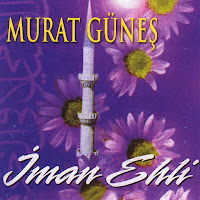 Murat Güneş İman Ehli