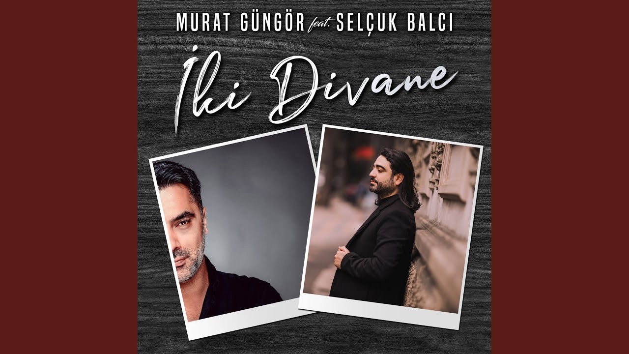 Murat Güngör İki Divane