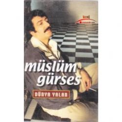 Müslüm Gürses Dünya Yalan