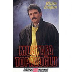 Mustafa Topaloğlu Bizim Düğün