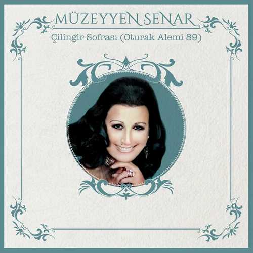 Müzeyyen Senar Çilingir Sofrası