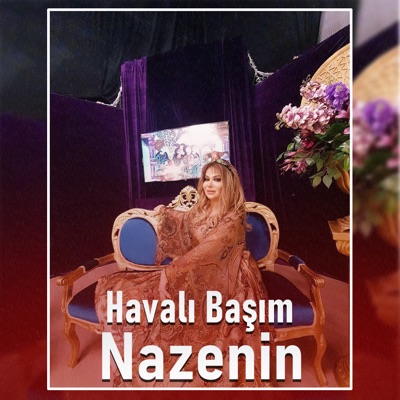 Nazenin Havalı Başım