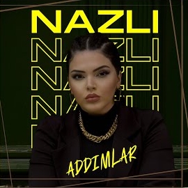 Nazlı Addımlar