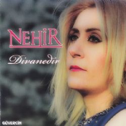 Nehir Divanedir