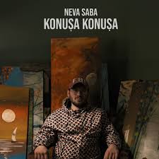 Neva Saba Konuşa Konuşa