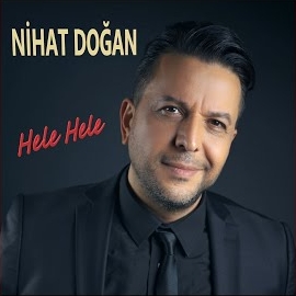 Nihat Doğan Hele Hele