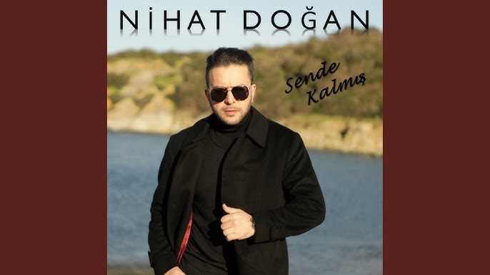 Nihat Doğan Sende Kalmiş