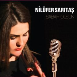 Nilüfer Sarıtaş Sabah Olsun