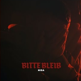 Nisa Bitte Bleib