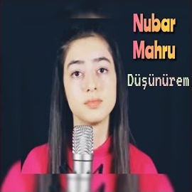 Nubar Mahru Düşünürem