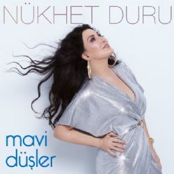 Nükhet Duru Mavi Düşler