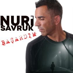 Nuri Savruk Başardım