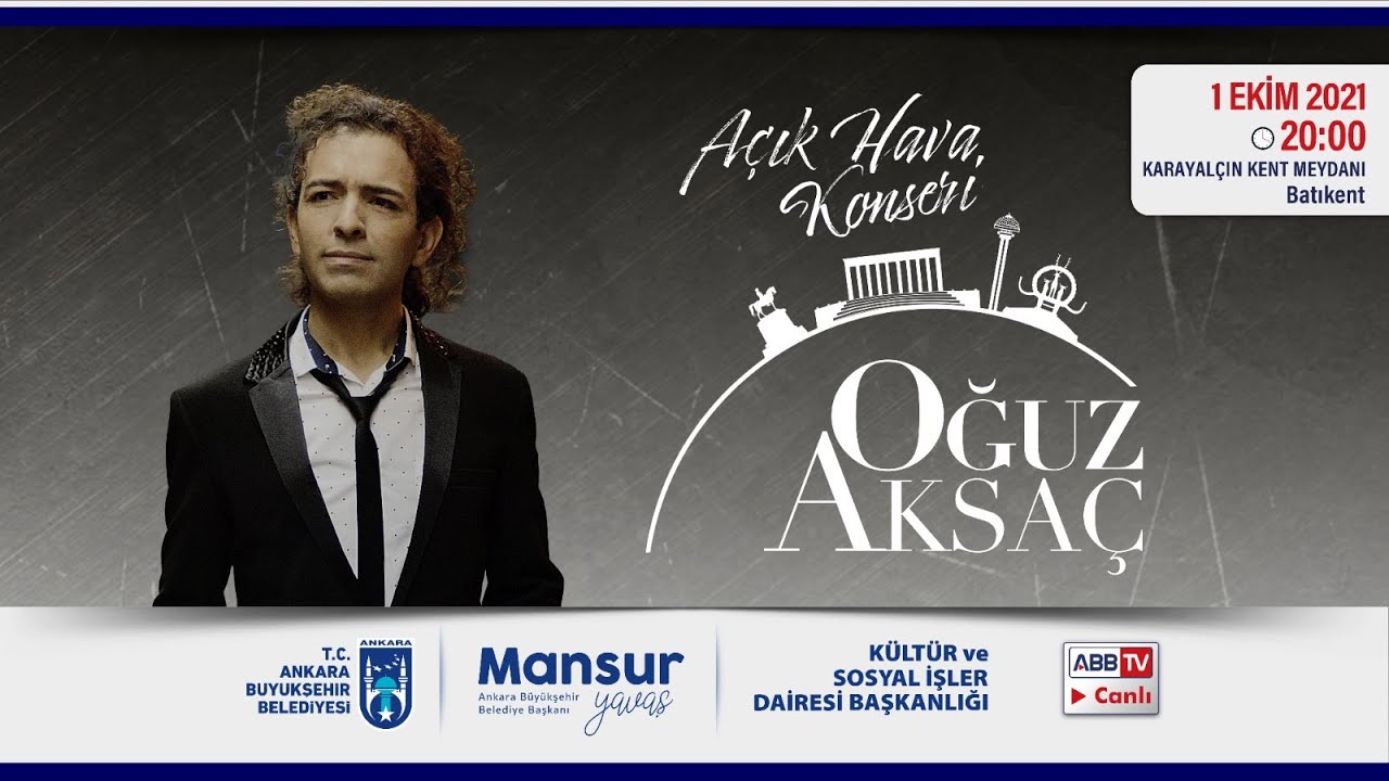 Oğuz Aksaç Ankara Konseri