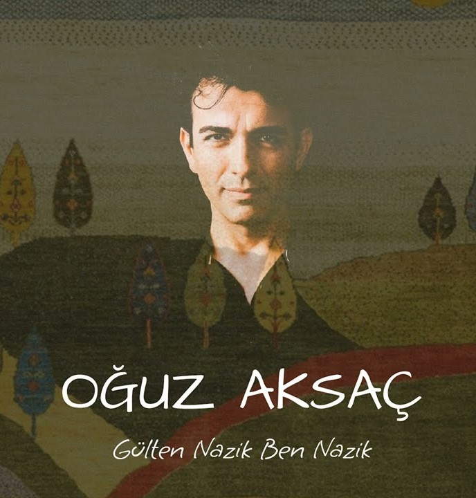 Oğuz Aksaç Gülten Nazik Ben Nazik