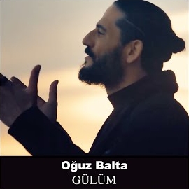 Oğuz Balta Gülüm