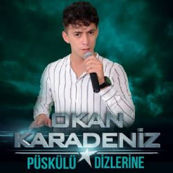 Okan Karadeniz Püskülü Dizlerine