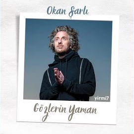 Okan Şarlı Gözlerin Yaman