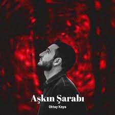 Oktay Kaya Aşkın Şarabı