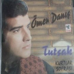 Ömer Danış Tutsak Kurtlar Sofrası