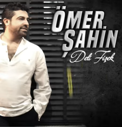 Ömer Şahin Deli Fişek