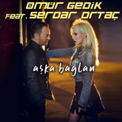 Ömür Gedik Aşka Bağlan