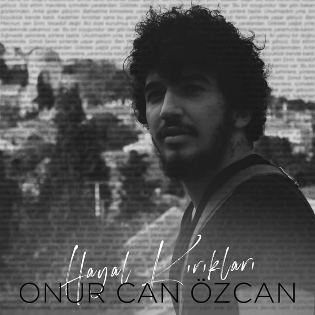 Onur Can Özcan Hayal Kırıkları