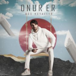 Onur Er Boş Hayaller