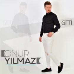 Onur Yılmaz Gitti