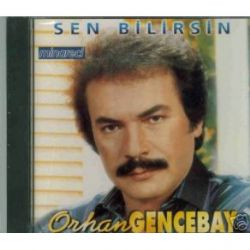 Orhan Gencebay Sen Bilirsin Şiirli Minareci