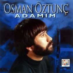 Osman Öztunç Adamım