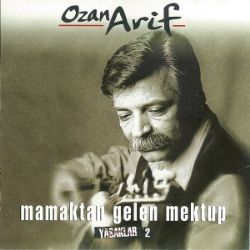 Ozan Arif Mamaktan Gelen Mektup