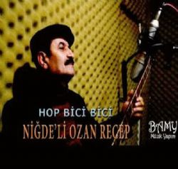 Ozan Recep Hop Bici Bici