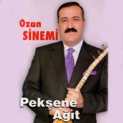 Ozan Sinemi Pekşene Ağıt