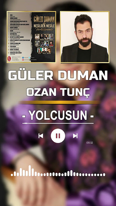 Ozan Tunç Yolcusun