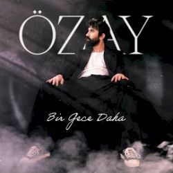 Özay Bir Gece Daha