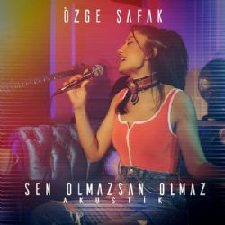 Özge Şafak Sen Olmazsan Olmaz