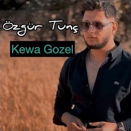 Özgür Tunç Kewa Gozel