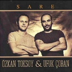 Özkan Toksoy Sare