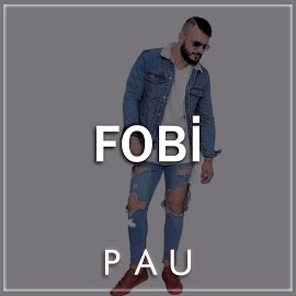 PAU Fobi