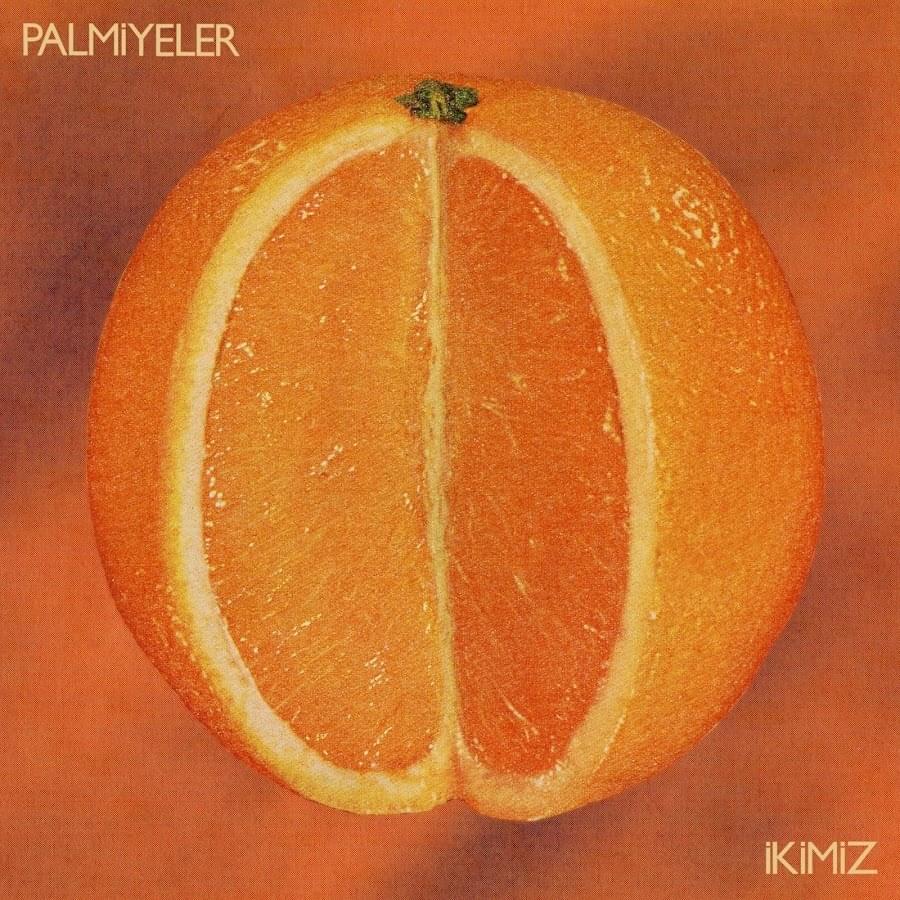 Palmiyeler İkimiz