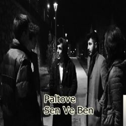 Paltove Sen Ve Ben