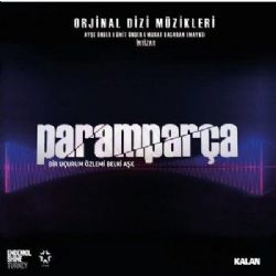 Paramparça Paramparça Dizi Müzikleri