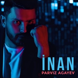 Parviz Ağayev İnan