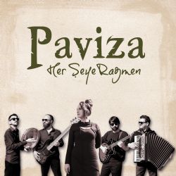 Paviza Herşeye Rağmen