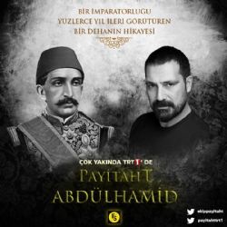 Payitaht Abdülhamid Payitaht Abdülhamid Dizi Müzikleri