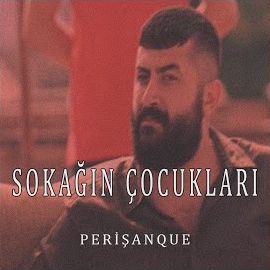 Perişanque Sokağın Çocukları