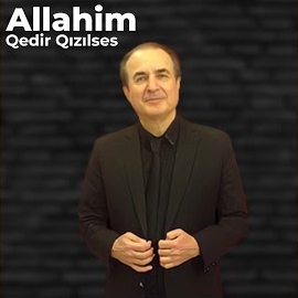 Qedir Qızılses Allahım