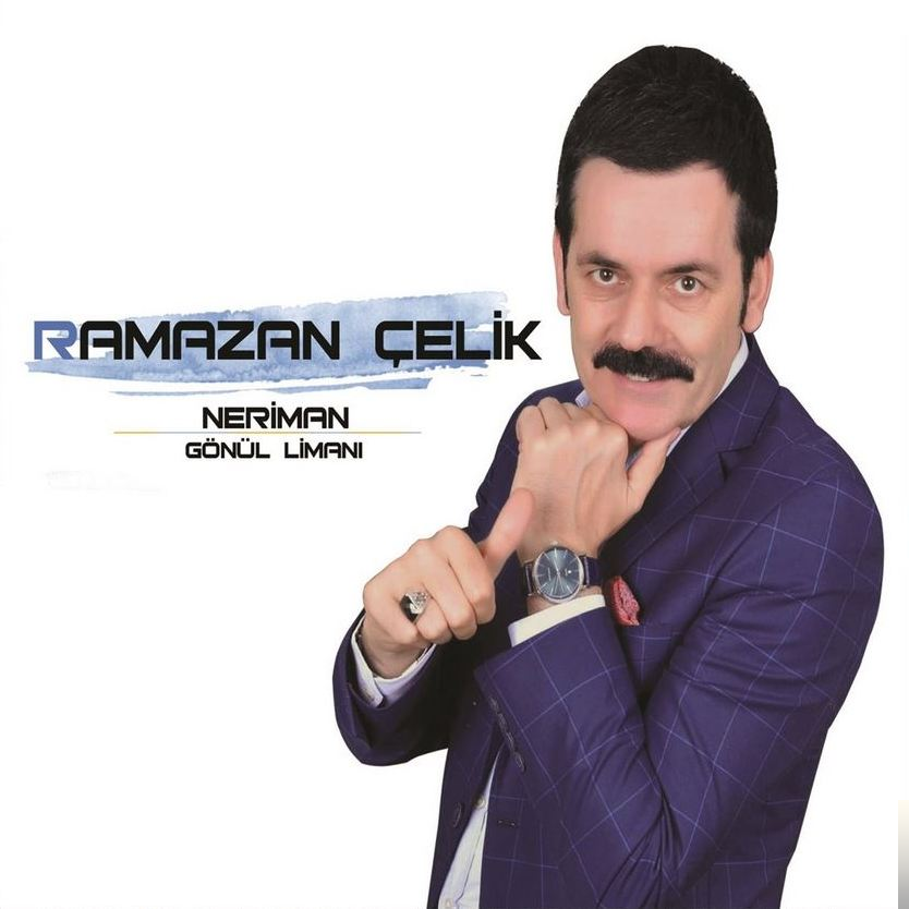 Ramazan Çelik Neriman , Gönül Limanı